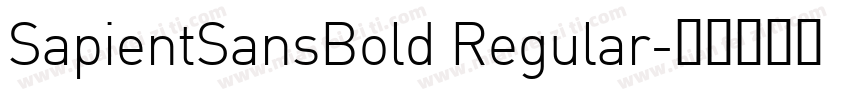 SapientSansBold Regular字体转换